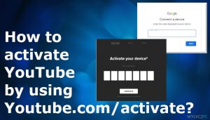 Jak aktywować YouTube za pomocą Youtube.com/activate?