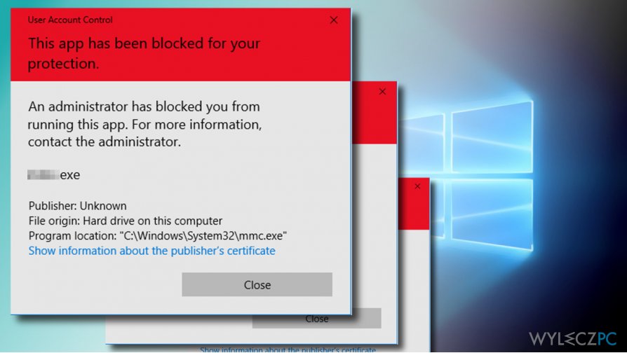 How to fix „An administrator has blocked you from running this app” error on Windows 10?