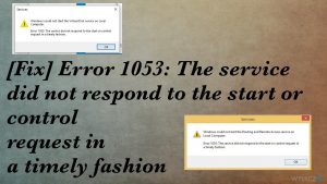 [Naprawa] Błąd 1053: Usługa nie odpowiada na sygnał uruchomienia lub sygnał sterujący w oczekiwanym czasie