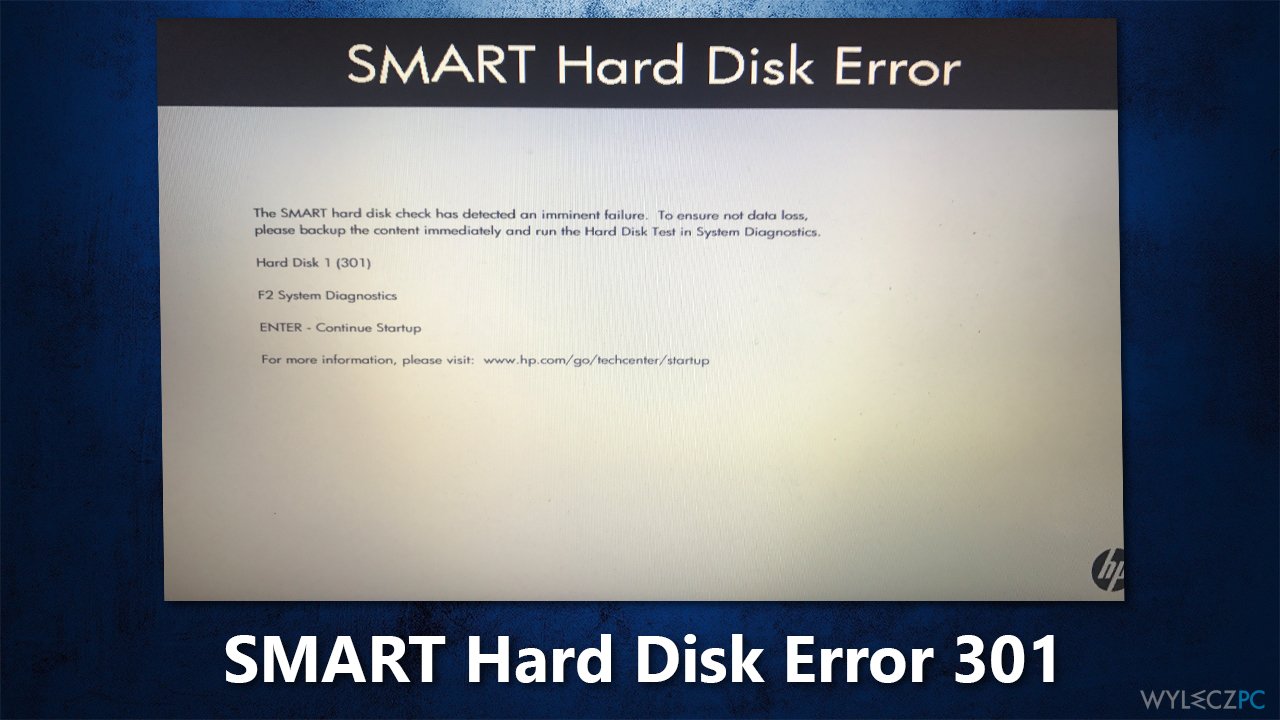 How to fix SMART Hard Disk Error 301 in Windows?