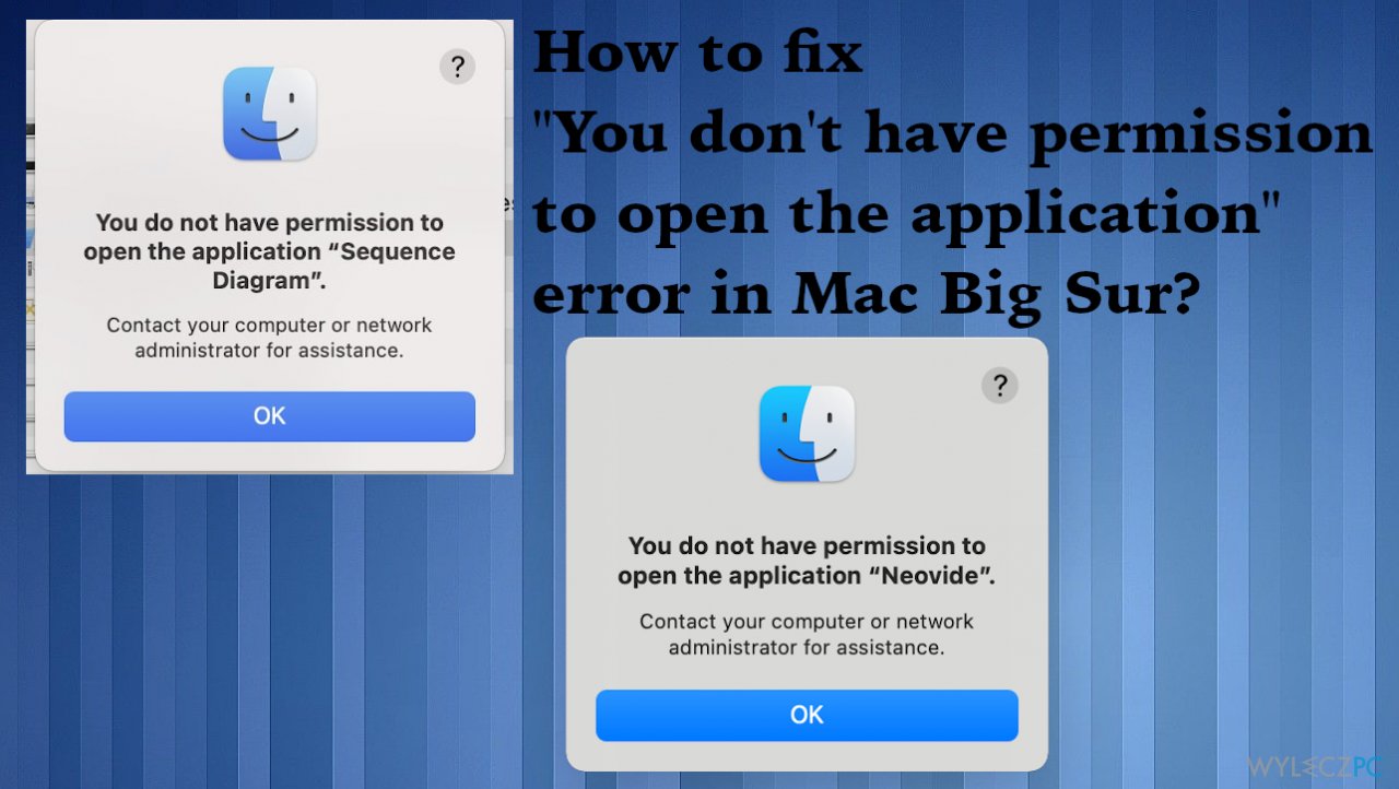 How to fix „You don’t have permission to open the application” error in Mac Big Sur?