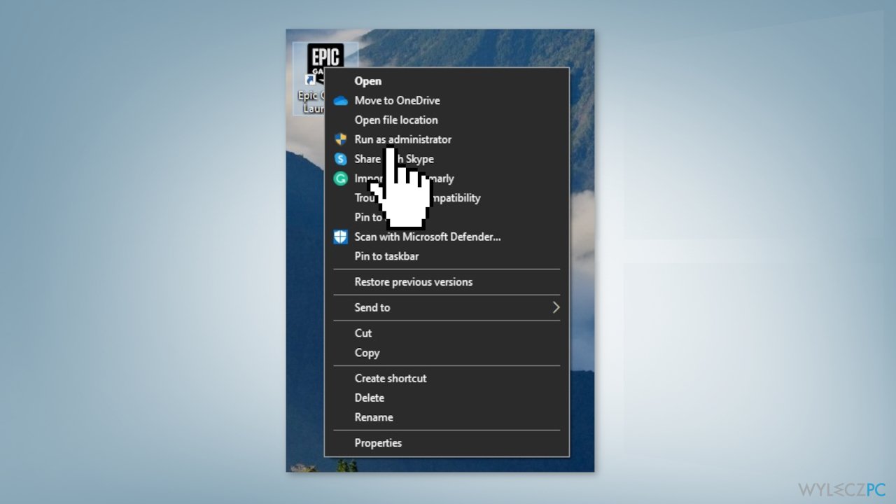 Run the Epic Games Launcher as an Administrator
